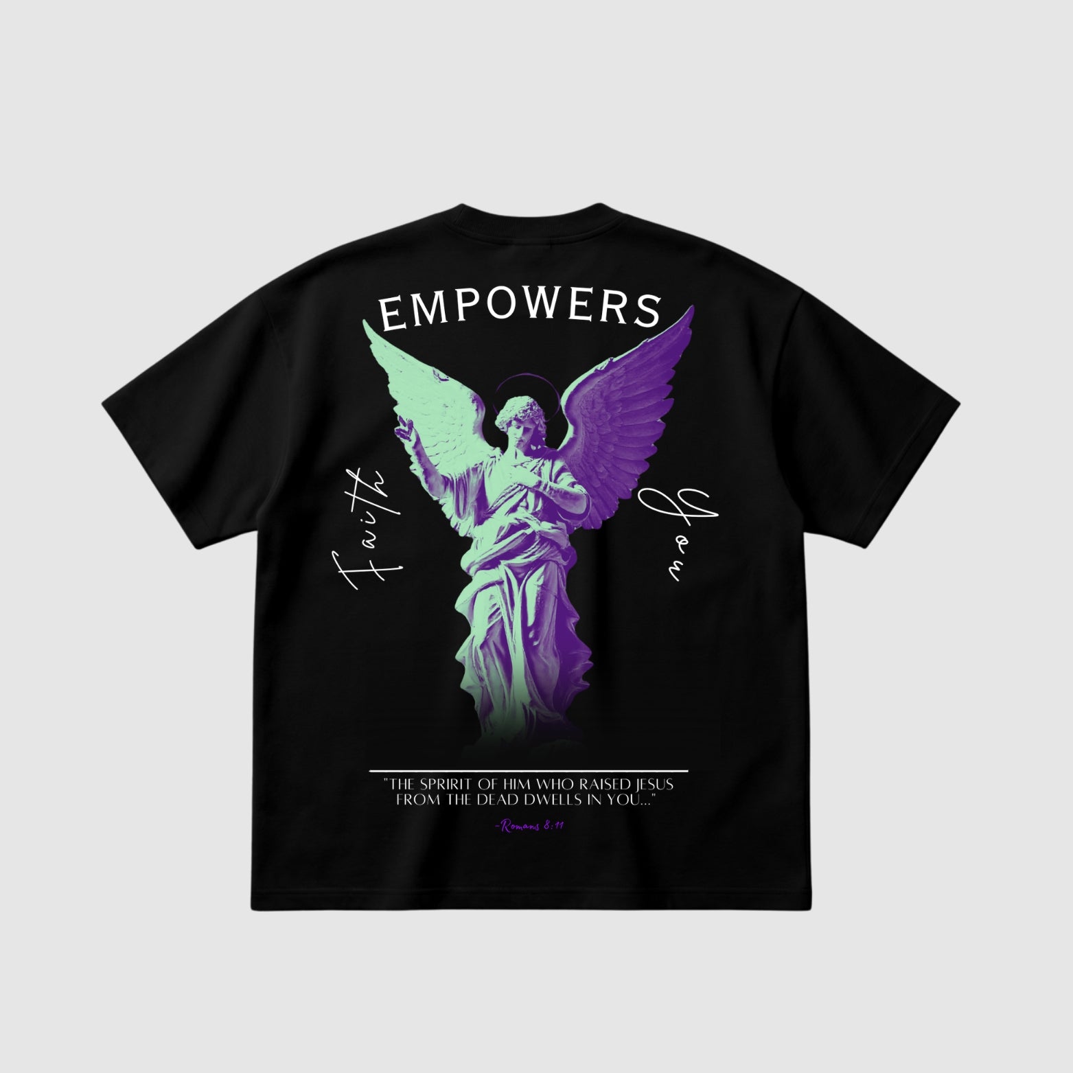 Faith Empowers You Shirt